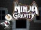 MĂ€ng Ninja Gravitatsioon Internetis MĂ€ng Ninja Gravitatsioon Internetis