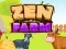 Mäng Zen Farm Internetis