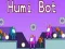 Mäng Humi Bot Internetis