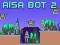 Mäng Aisa Bot 2 Internetis