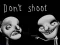 Mäng Don't shoot Internetis