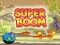 Mäng Super Boom Internetis