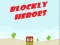 MĂ€ng Blockly kangelased Internetis MĂ€ng Blockly kangelased Internetis