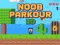 Mäng Noob Parkour 2D Internetis