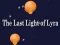 Mäng Lyra viimane valgus Internetis