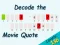 Mäng Decode the Movie Quote Internetis