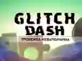 Mäng Glitch Dash Internetis