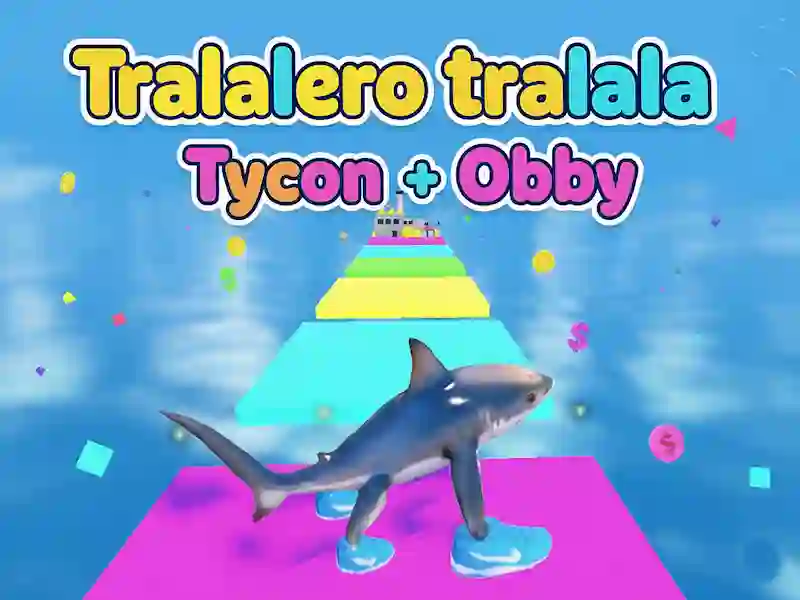 Mäng Tralalero tralala Tycoon + Obby Internetis