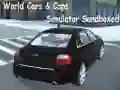 MĂ€ng Maailma Autosid ja Politseinikud Simulaator Sandbox Internetis MĂ€ng Maailma Autosid ja Politseinikud Simulaator Sandbox Internetis