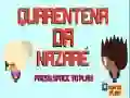 MĂ€ng Nazare Karantiin Internetis MĂ€ng Nazare Karantiin Internetis