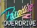 MĂ€ng Paradiis Overdrive Internetis MĂ€ng Paradiis Overdrive Internetis