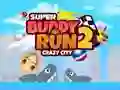 MĂ€ng Super Buddy Run 2 Hull Linna Internetis MĂ€ng Super Buddy Run 2 Hull Linna Internetis