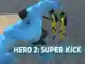 Mäng Kangelane 2: Super Löök Internetis Mäng Kangelane 2: Super Löök Internetis