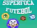 MĂ€ng SuperFoca Jalgpall Internetis MĂ€ng SuperFoca Jalgpall Internetis