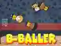 MĂ€ng B-Baller Internetis MĂ€ng B-Baller Internetis