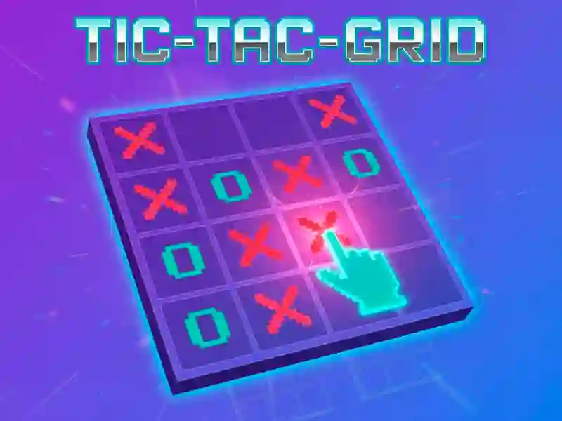 Mäng Tic-Tac-Grid Internetis