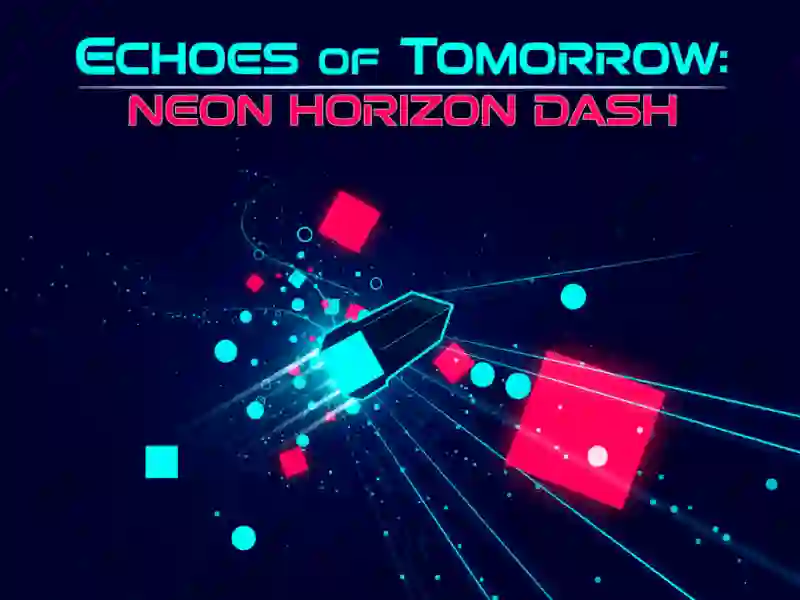 Mäng Echoes of Tomorrow: Neon Horizon Dash Internetis