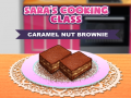 Mäng Sara kokkamisklass: karamelli pähkli brownie Internetis