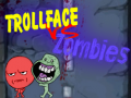 Mäng Trollface Vs Zombid Internetis