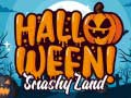 Mäng Halloween Smashy Maa Internetis