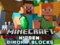 Mäng Peidetud teemantplokid Minecraftis Internetis