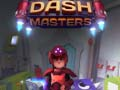 Mäng Dash Meistrid Internetis