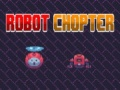 Mäng Robot Chopter Internetis