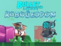 Mäng Bullet League Robogeddon Internetis