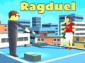 Mäng Ragduel Internetis