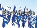 Mäng Block Royale Internetis