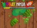 Mäng Puuvilja Ninja VR Internetis