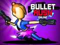 Mäng Bullet Rush Online Internetis