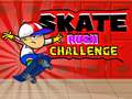 Mäng Skate Rush Väljakutse Internetis