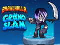 Mäng Brawlhalla Grand Slam Internetis