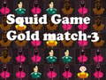 Mäng Kalamari mäng Kuld match-3 Internetis
