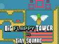 Mäng Suur FLAPPY Torn VS Väike Ruut Internetis
