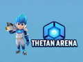 Mäng Tethani Arene Internetis