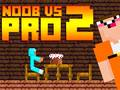 Mäng Noob vs Pro 2 Jailbreak Internetis