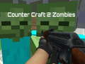 Mäng Counter Craft 2 Zombid Internetis