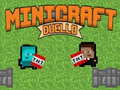 Mäng Minicraft Duel Internetis