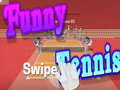 Mäng Naljakas swipe tennis Internetis
