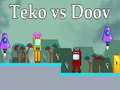 Mäng Teko vs Doov Internetis