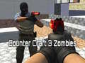 Mäng Counter Craft 3 Zombie Internetis