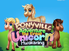 Mäng Ponyville Seiklus: Suur Ükssarviku Ärkamine Internetis