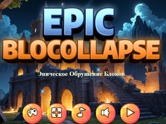 Mäng Eepiline Blocollapse Internetis